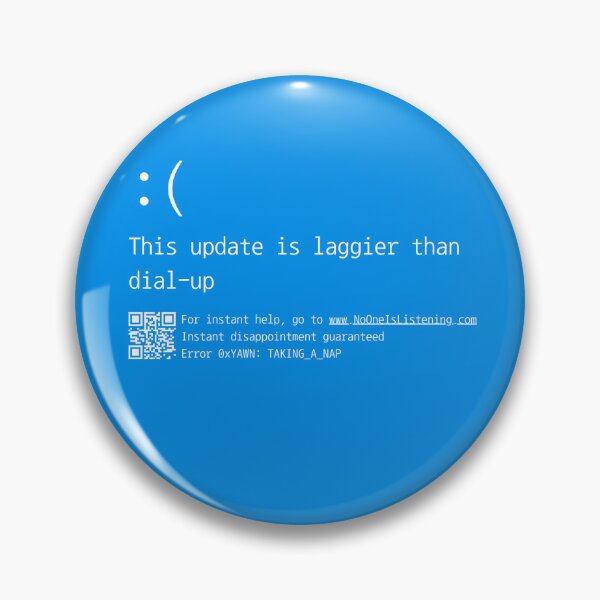 Item preview, This update is laggier than dial-up | Blue Screen Of Death | BSOD designed and sold by inknships.