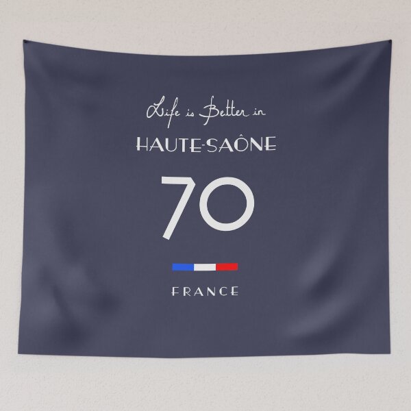 Item preview, Life is better in HAUTE-SAÔNE Number 70 Franche-Comté France designed and sold by frenchsalsa.