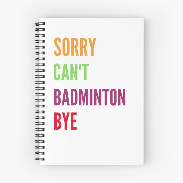 Item preview, Sorry Can't Badminton Bye designed and sold by AngelArtss.