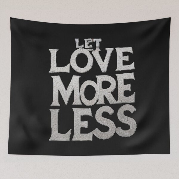 Item preview, Inspirational Quote: Let Love More Less - Motivational Wall Art designed and sold by merve02shop.