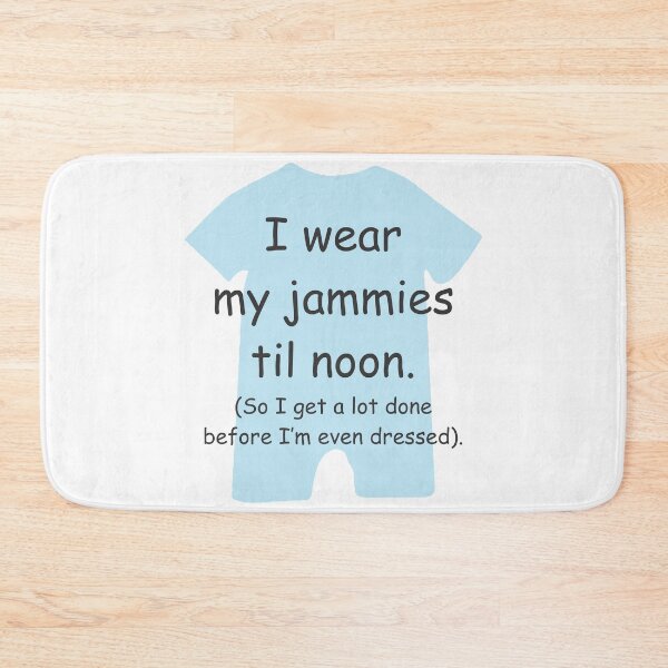 Item preview, I wear my Jammies ‘til Noon BLUE BOY/MENS designed and sold by TerScott.