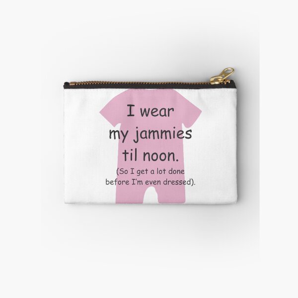 Item preview, I wear my Jammies ‘til Noon PINK GIRLS/ LADIES designed and sold by TerScott.
