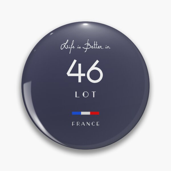 Item preview, Life is better in LOT Number 46 Quercy Occitanie France designed and sold by frenchsalsa.