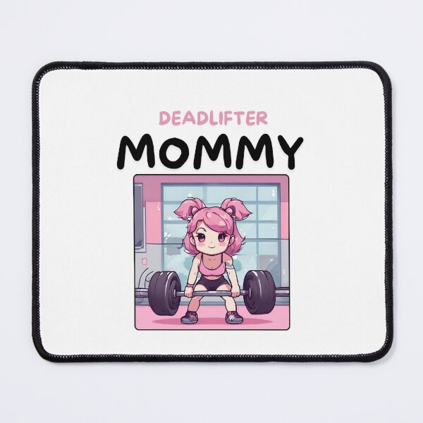 Item preview, Deadlifter mommy designed and sold by RareAve.