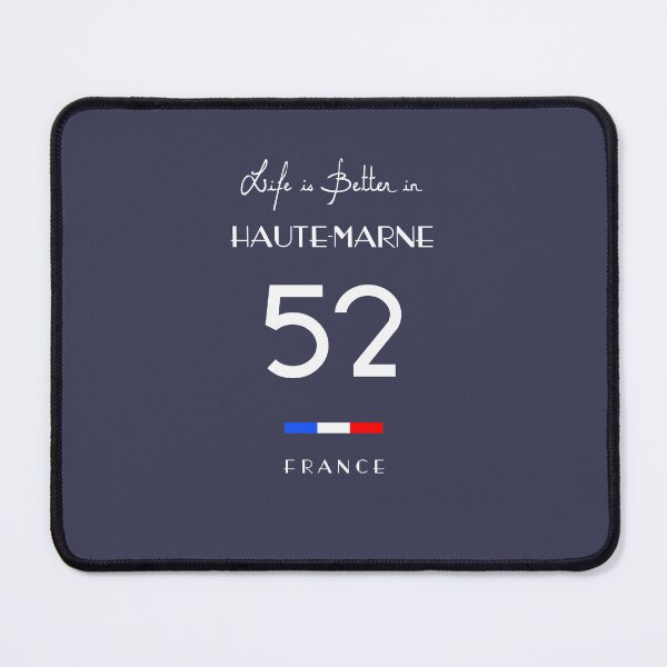 Item preview,  Life is better in HAUTE-MARNE Number 52 Grand Est France designed and sold by frenchsalsa.
