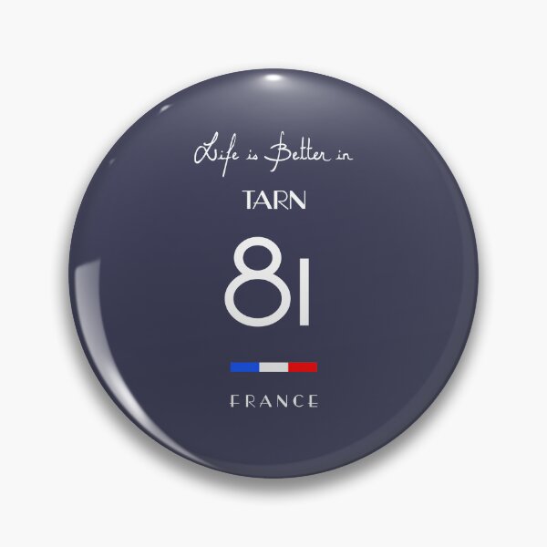 Item preview, Life is better in TARN Number 81 Languedoc Occitanie France designed and sold by frenchsalsa.