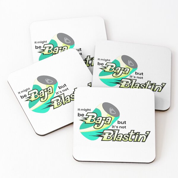 Item preview, It might be Baja, but it's not blastin' designed and sold by SRGilbertDesign.