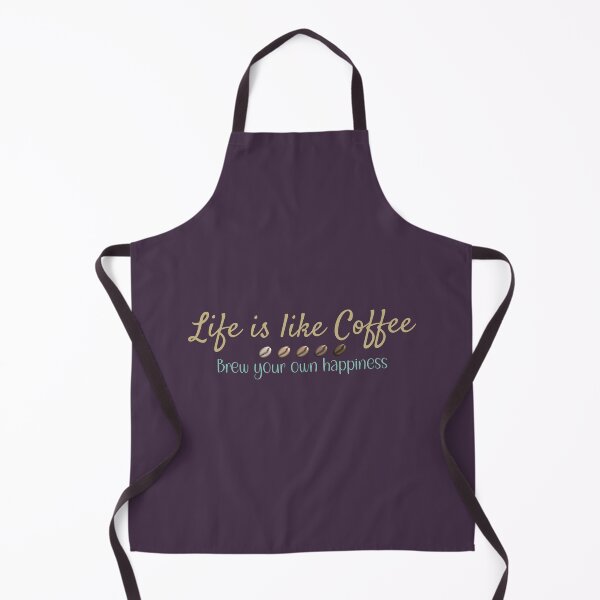 Item preview, Life is like Coffee, Brew your own happiness designed and sold by Solus Christus.