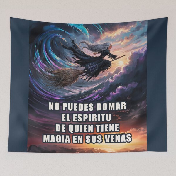 Item preview, YOU CANNOT TAME THE SPIRIT OF ONE WHO HAS MAGIC IN THEIR VEINS, HALLOWEEN DESIGN WITCH designed and sold by La Loca.