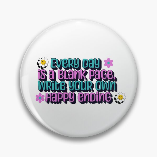 Item preview, Everyday is a blank page, Write Your own Happy ending designed and sold by FitEnvy.