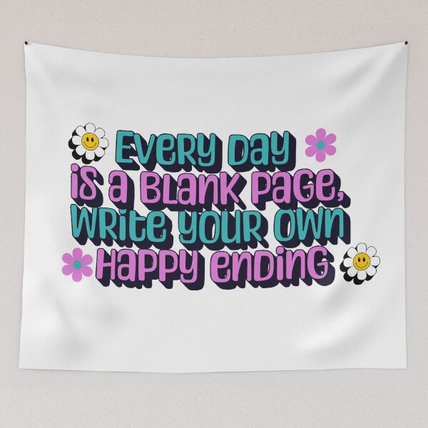 Item preview, Everyday is a blank page, Write Your own Happy ending designed and sold by FitEnvy.