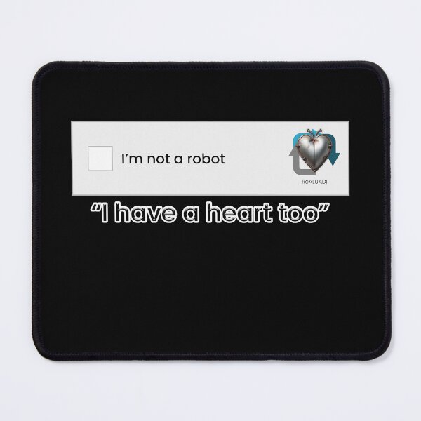 Item preview, I'm Not a Robot, I Have a Heart Too designed and sold by ALUADI.