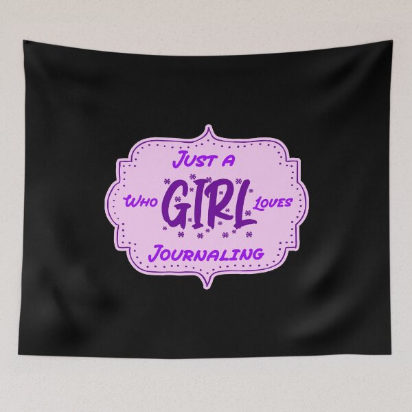 Item preview, Just A Girl Who loves Journaling designed and sold by Arihanedesigner.