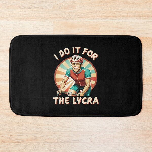 Item preview, I Do It For The Lycra Cycling Design designed and sold by JesterKrewArt.