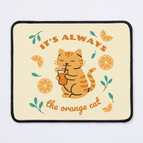 Item preview, Always the Orange Cat designed and sold by Wlaurence.