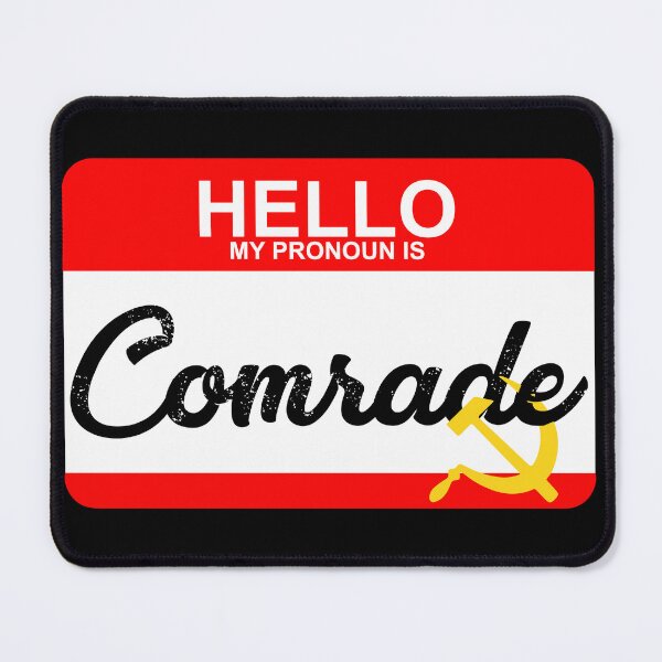 Item preview, My pronoun is comrade designed and sold by remerasnerdas.