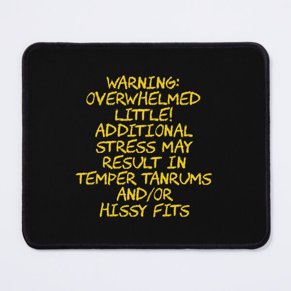 Item preview, Warning: overwhelmed little! designed and sold by Cloud-Boy.