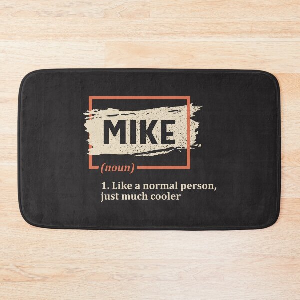 Item preview, Mike Definition Funny Name Mike designed and sold by cidolopez.