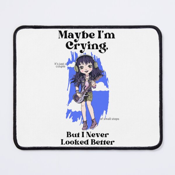 Item preview, Maybe I'm crying designed and sold by Peerless-Prime.