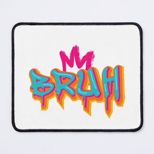 Item preview, Bruh designed and sold by FitEnvy.