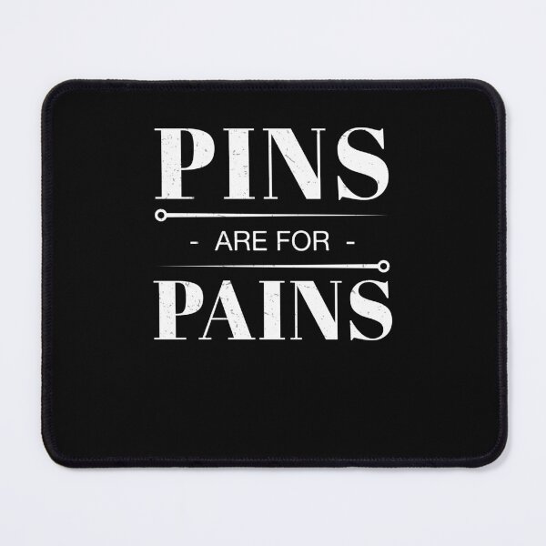 Item preview, Pins Are For Pains For Acupuncture Therapists Acupuncturists designed and sold by StrongShirts.