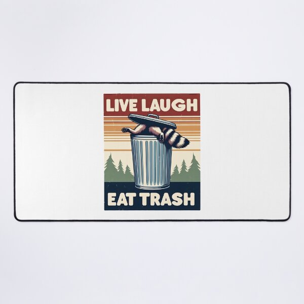 Item preview, Trash Panda Live Laugh Eat Trash designed and sold by HowToCanadian.