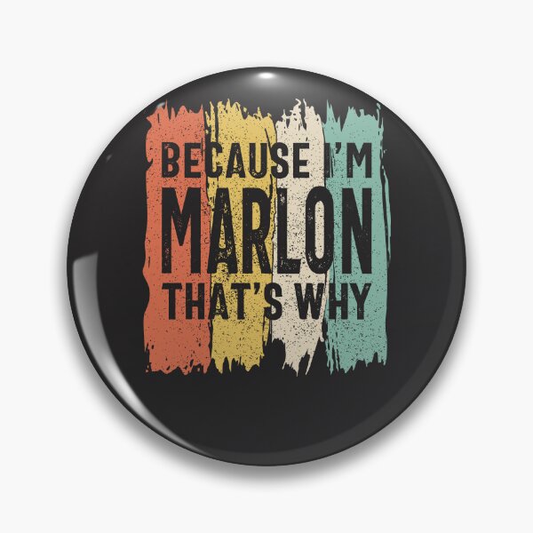 Item preview, Because I'm Marlon That's Why Funny Personalized Name Marlon designed and sold by cidolopez.