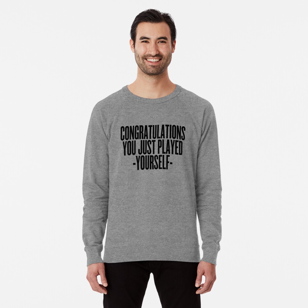 congratulations you played yourself Essential T-Shirt for Sale by