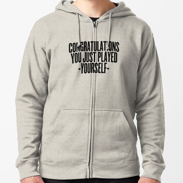 Congratulations, You Played Yourself Pullover Hoodie