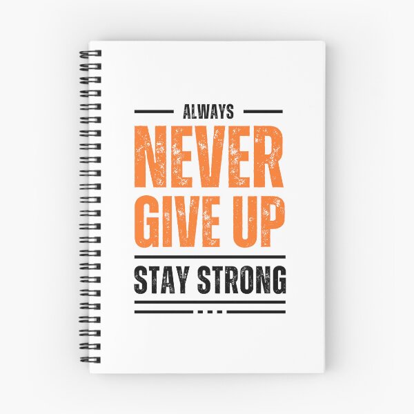 Item preview, always never give up stay strong designed and sold by VibeTwist.
