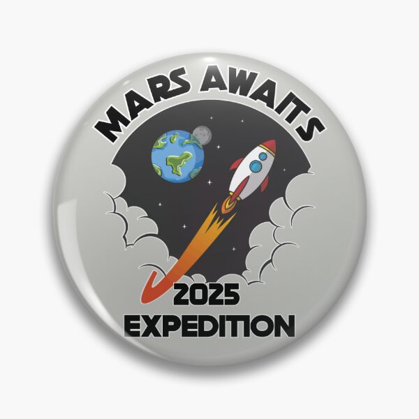 Item preview, Mars Awaits: 2025 Expedition - Embark on the Journey designed and sold by Chroma Artis.