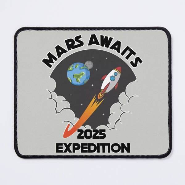 Item preview, Mars Awaits: 2025 Expedition - Embark on the Journey designed and sold by Chroma Artis.