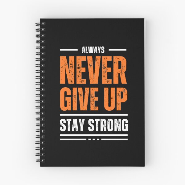 Item preview, always never give up stay strong designed and sold by VibeTwist.