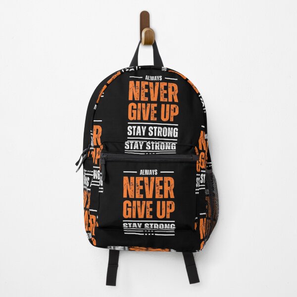Item preview, always never give up stay strong designed and sold by VibeTwist.
