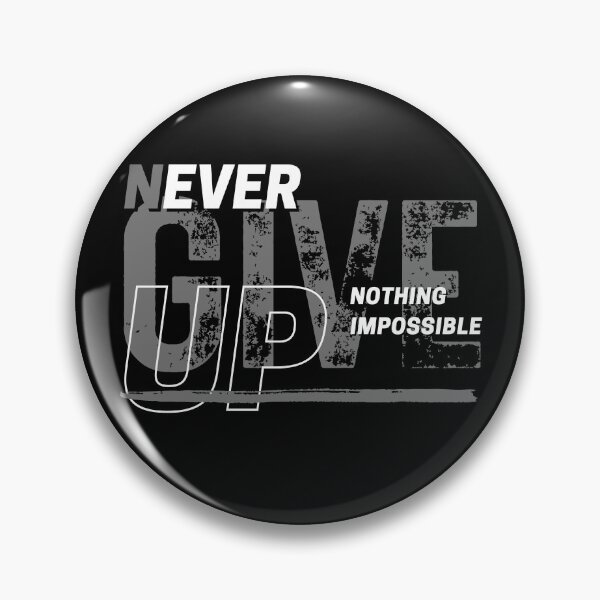 Item preview, always never give up stay strong 1 designed and sold by VibeTwist.