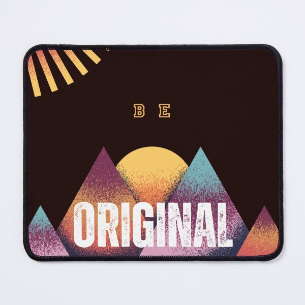 Item preview, Be Original designed and sold by MurphBG.