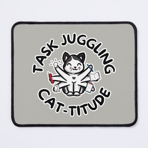 Item preview, Task Juggling Cat-titude! designed and sold by impressionofmel.
