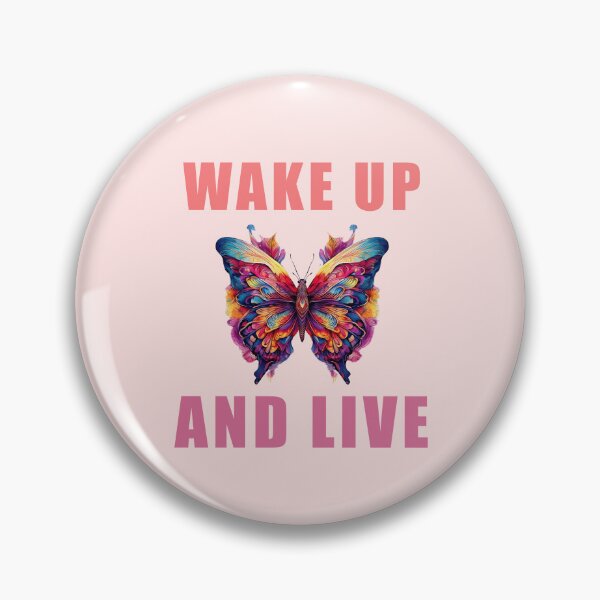 Item preview, wake up and live positive, quotes nature butterfly designed and sold by La Loca.