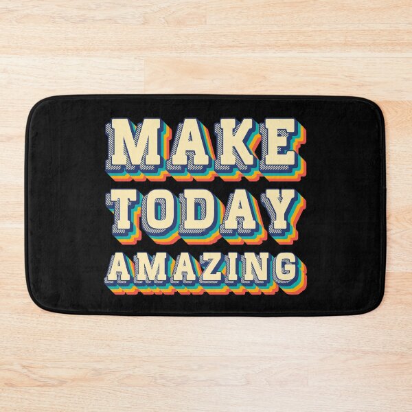 Item preview, Make Today Amazing designed and sold by SpiritualVision.