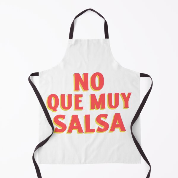 Item preview, No que muy salsa designed and sold by dgutpro87.