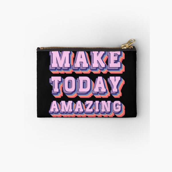 Item preview, Make Today Amazing designed and sold by SpiritualVision.