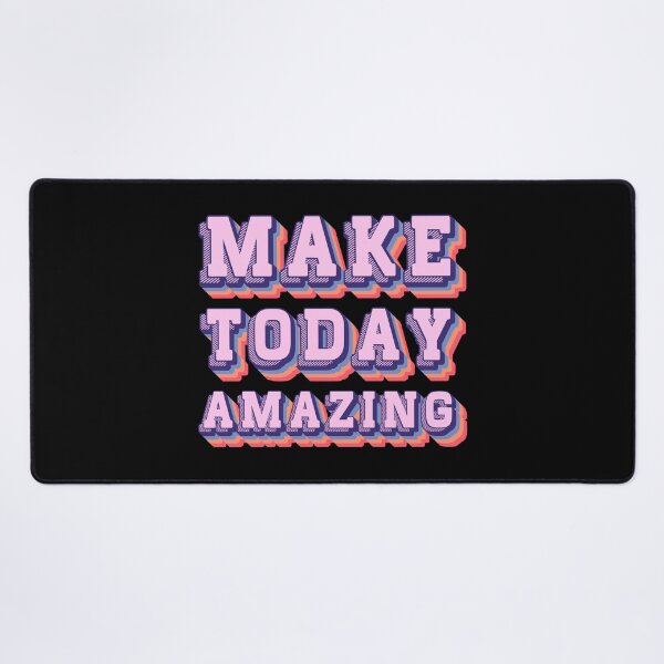 Item preview, Make Today Amazing designed and sold by SpiritualVision.