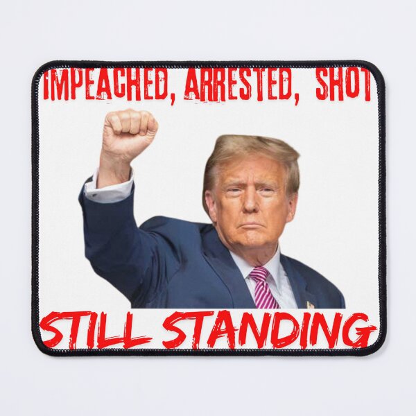 Item preview, Copy of Trump Fight 2024 | Impeached arrested convicted shot still standing designed and sold by Lyesink.