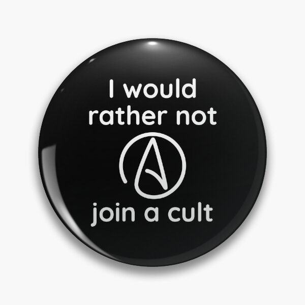 Item preview, I would rather not join a cult  designed and sold by Rachel the Artist .