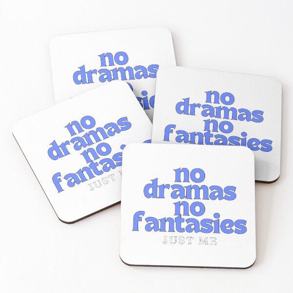 Item preview, no dramas, no fantasies designed and sold by Gerardo Segismundo.