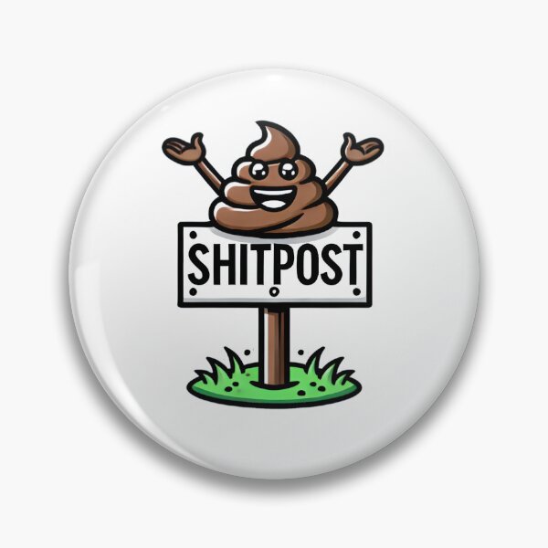 Item preview, Literal ShitPost designed and sold by Mockup Madness.