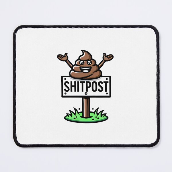 Item preview, Literal ShitPost designed and sold by Mockup Madness.