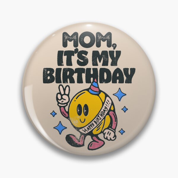 Item preview, Mom it's My Birthday , Dave Matthews B Day Gift , DMB Lyrics , Fun Dave Matthews Retro designed and sold by DevlynnDesigns.