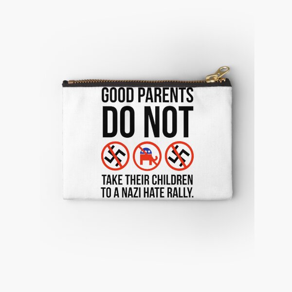 Item preview, Good parents do not take their children to a hate rally  designed and sold by Rachel the Artist .