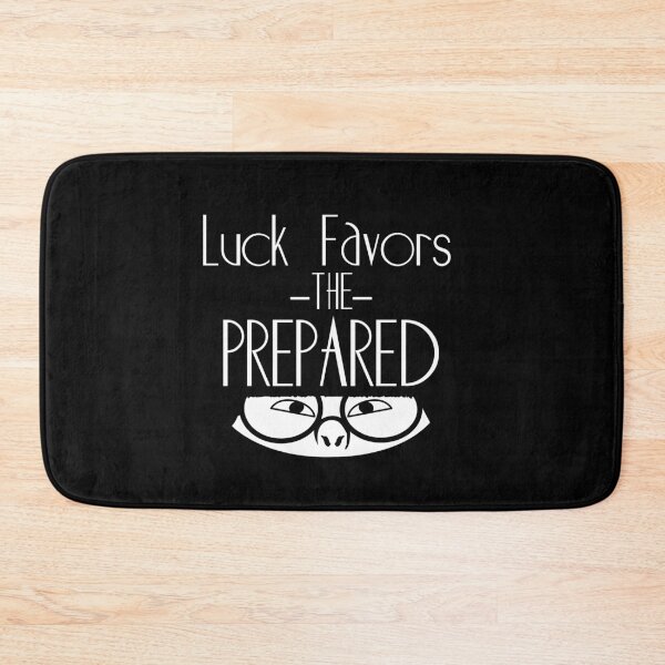 Item preview, Luck Favors the Prepared- Edna Mode Quote  designed and sold by Hair-brained  Haberdasher.